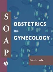Cover of: SOAP For Obstetrics and Gynecology | Peter S Uzelac