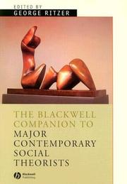 Cover of: Companion to Major Contemporary Social Theorists