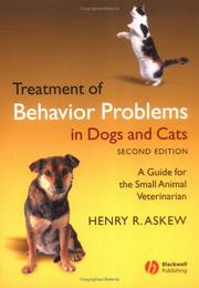 Cover of: Treatment Behaviour for Problems in Dogs and Cats by Henry R. Askew, Henry R. Askew