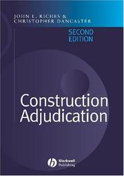 Construction Adjudication by John L. Riches, Christopher Dancaster