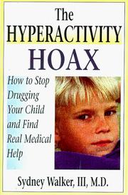 Cover of: The hyperactivity hoax