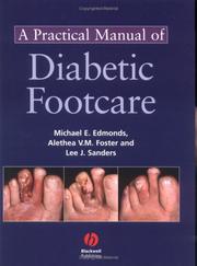 Cover of: A Practical Manual of Diabetic Foot Care by Michael E. Edmonds, Alethea V. M. Foster, Lee Sanders