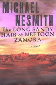 Cover of: The long, sandy hair of Neftoon Zamora
