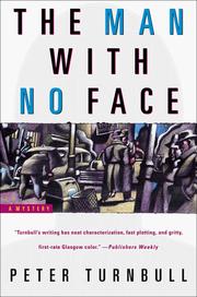 Cover of: The man with no face | Peter Turnbull