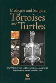 Cover of: Medicine and Surgery of Tortoises and Turtles by Stuart McArthur