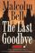 Cover of: The last goodbye