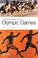 Cover of: A Brief History of the Olympic Games (Brief Histories of the Ancient World)