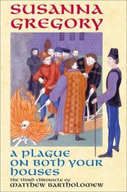 A plague on both your houses by Susanna Gregory
