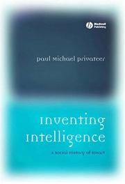 Cover of: Inventing intelligence: a social history of smart