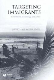 Cover of: Targeting immigrants by Jonathan Xavier Inda