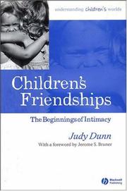 Cover of: Children's Friendships: The Beginnings Of Intimacy (Understanding Children's Worlds)