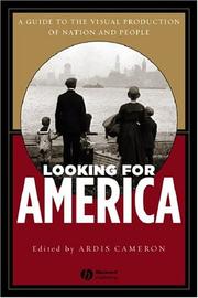 Cover of: Looking for America: The Visual Production of Nation and People