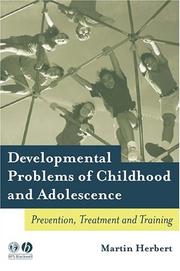 Cover of: Developmental Problems of Children and Adolescents: Prevention, Treatment and Training