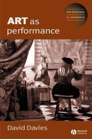Cover of: Art as Performance (New Directions in Aesthetics)
