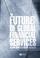 Cover of: The Future of Global Financial Services (Blackwell Global Dimensions of Business Series)
