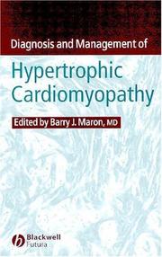 Cover of: Diagnosis and Management of Hypertrophic Cardiomyopathy by Barry J. Maron