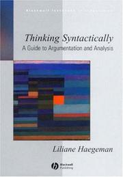 Cover of: Thinking syntactically: a guide to argumentation and analysis