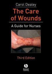 Care of Wounds by Carol Dealey
