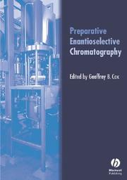 Cover of: Preparative Enantioselective Chromatography by Geoffrey Cox