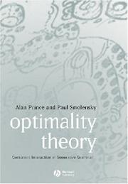 Cover of: Optimality theory: constraint interaction in generative grammar