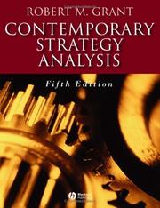 Cover of: Contemporary strategy analysis: concepts, techniques, applications