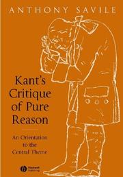 Cover of: Kant's Critique of Pure Reason: An Orientation to the Central Theme