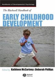 Cover of: Blackwell handbook of early childhood development by edited by Kathleen McCartney and Deborah Phillips.