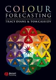 Cover of: Colour Forecasting | Tracy Diane