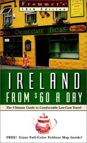 Cover of: Frommer's Ireland from $60 a Day by Mark Meagher, Kamni Gill, Robert E. Meagher, Elizabeth Neave