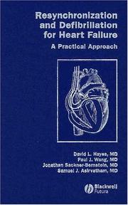 Cover of: Resynchronization and defibrillation for heart failure by editors, David L. Hayes ... [et al.].