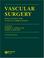 Cover of: Vascular Surgery