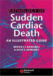 Cover of: Pathology of Sudden Cardiac Death: An Illustrated Guide