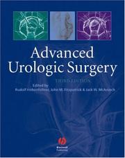 Cover of: Advanced urologic surgery by [edited by] Rudolf Hohenfellner, John Fitzpatrick, Jack McAninch.