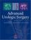 Cover of: Advanced urologic surgery