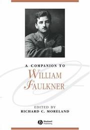 Cover of: A Companion to William Faulkner (Blackwell Companions to Literature and Culture)