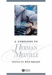 Cover of: A Companion to Herman Melville (Blackwell Companions to Literature and Culture) by 
