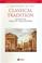 Cover of: Companion to the Classical Tradition (Blackwell Companions to the Ancient World)