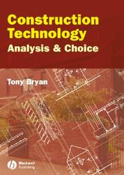 Cover of: Construction Technology: Analysis and Choice