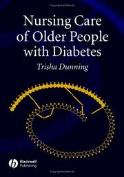 Nursing care of older people with diabetes by Trisha Dunning