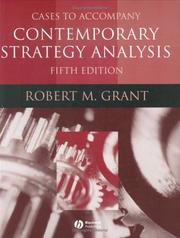 Cover of: Cases to Accompany Contemporary Strategy Analysis by Robert Grant