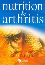 Cover of: Nutrition and arthritis by Margaret Rayman