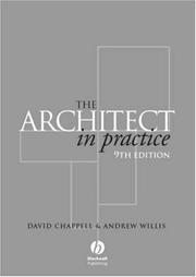 Cover of: The Architect in Practice by David Chappell, J. A. Willis