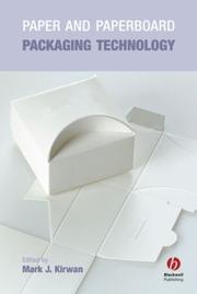 Cover of: Paper and paperboard packaging technology by edited by Mark J. Kirwan.