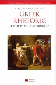 Cover of: Companion to Greek Rhetoric (Blackwell Companions to the Ancient World) | 