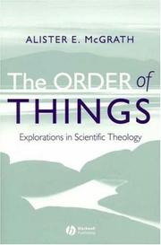 Cover of: The order of things by Alister E. McGrath