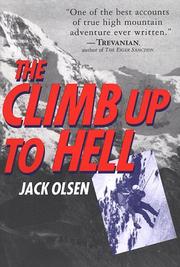 Cover of: The climb up to hell by Jack Olsen