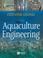 Cover of: Aquaculture Engineering