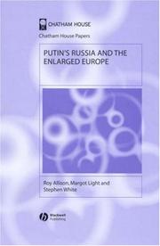 Cover of: Putin's Russia and the Enlarged Europe (Chatham House Papers)
