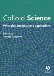 Cover of: Colloid science: theory, methods and applications