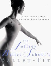 Cover of: The Joffrey Ballet School's ballet-fit